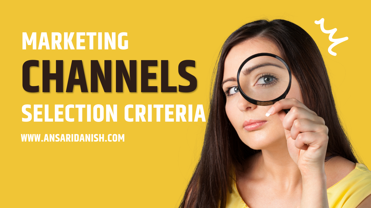 http://Marketing%20Channel%20Selection%20Criteria